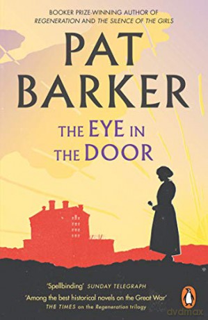The Eye in the Door (Regeneration) - Pat Barker [KSIĄŻKA]