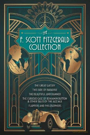 The F. Scott Fitzgerald Collection - F. Scott Fitzgerald [KSIĄŻKA]