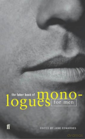 The Faber Book of Monologues: Men - M/s Jane Edwardes [KSIĄŻKA]