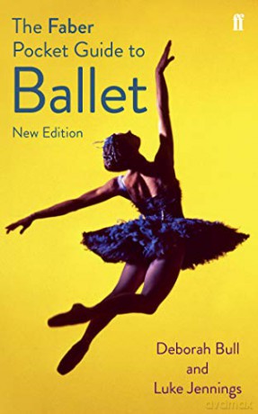 The Faber Pocket Guide to Ballet (Faber Pocket Guides) - Luke Jennings [KSIĄŻKA]