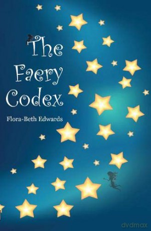 The Faery Codex - Flora-Beth Edwards [KSIĄŻKA]