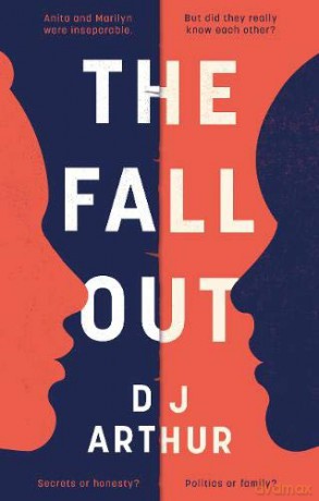 The Fall Out - D. J. Arthur [KSIĄŻKA]