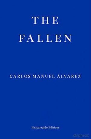 The Fallen - Carlos Manuel Alvarez [KSIĄŻKA]