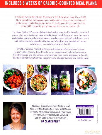 The Fast 800 Recipe Book: Low-carb, Mediterranean style recipes for intermittent fasting and long-term health - Dr Clare Bailey [KSIĄŻKA]