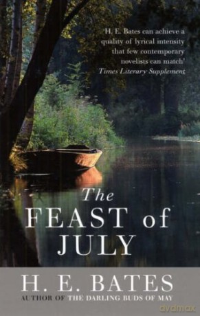 The Feast of July - H. E. Bates [KSIĄŻKA]