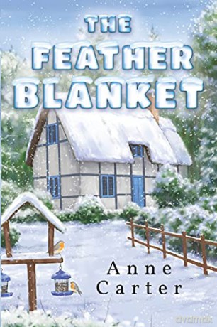 The Feather Blanket - Anne Carter [KSIĄŻKA]