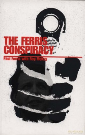The Ferris Conspiracy - Paul Ferris [KSIĄŻKA]