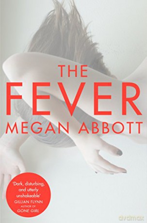 The Fever - Megan Abbott [KSIĄŻKA]