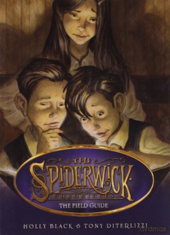 The Field Guide (Spiderwick Chronicles, Book 1) - Tony DiTerlizzi [KSIĄŻKA]