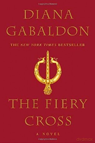 The Fiery Cross: 5 (Outlander) - Diana Gabaldon [KSIĄŻKA]