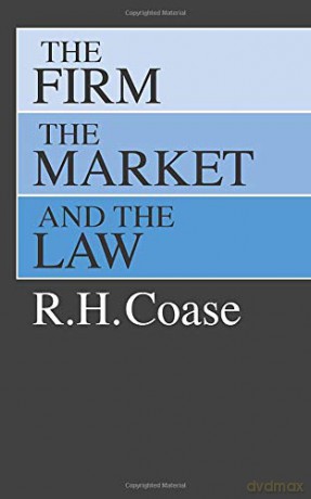 The Firm, the Market, and the Law - R. H. Coase [KSIĄŻKA]