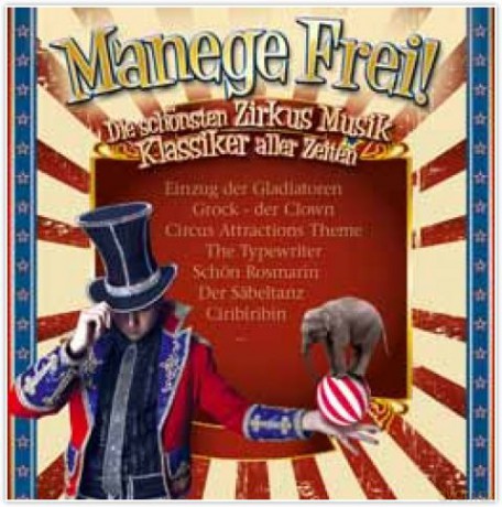 Manege Frei! Zirkus Musik Klas [2CD]