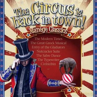 The Circus Is Back In Town! Ma [2CD]