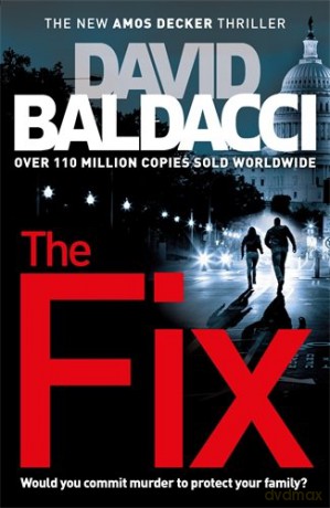 The Fix: An Amos Decker Novel (Amos Decker series) - David Baldacci [KSIĄŻKA]