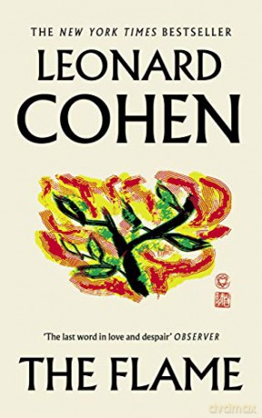 The Flame: Leonard Cohen - Leonard Cohen [KSIĄŻKA]