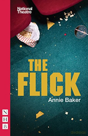 The Flick (NHB Modern Plays) - Annie Baker [KSIĄŻKA]
