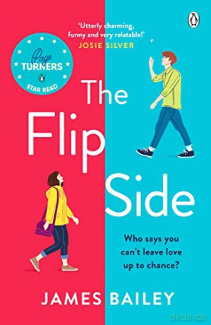 The Flip Side: 'Utterly adorable and romantic. I feel uplifted!' Giovanna Fletcher - James Bailey [KSIĄŻKA]