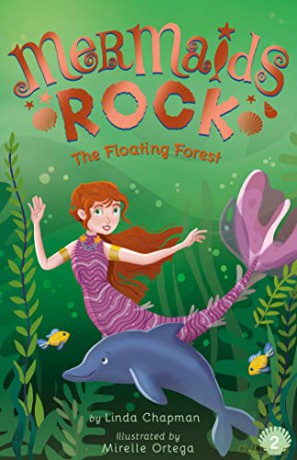 The Floating Forest: 2 (Mermaids Rock) - Linda Chapman [KSIĄŻKA]