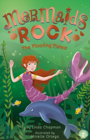 The Floating Forest: 2 (Mermaids Rock) - Linda Chapman [KSIĄŻKA]
