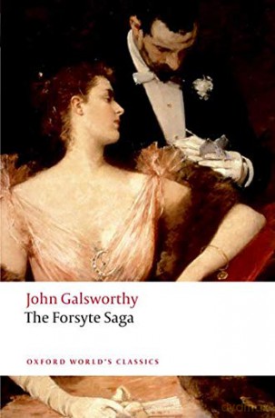 The Forsyte Saga (Oxford World's Classics) - John Galsworthy [KSIĄŻKA]