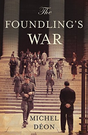 The Foundling's War - Michel Déon [KSIĄŻKA]