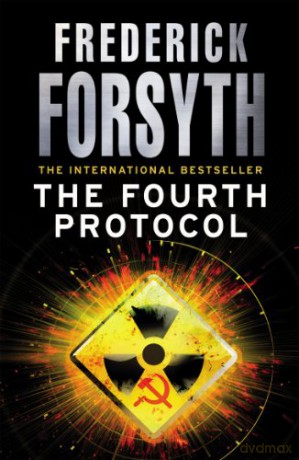 The Fourth Protocol - Frederick Forsyth [KSIĄŻKA]