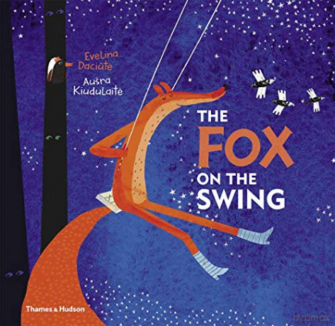 The Fox on the Swing: Evelina Daciute - Evelina Daciute [KSIĄŻKA]