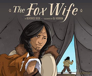 The Fox Wife (English) - DJ Herron Beatrice Deer [KSIĄŻKA]