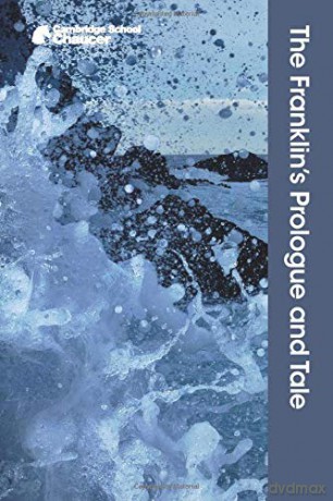 The Franklin's Prologue and Tale (Cambridge School Chaucer) - Geoffrey Chaucer [KSIĄŻKA]