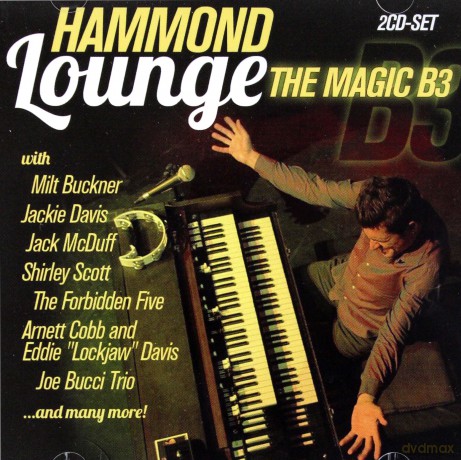 Hammond Lounge - The Magic B3 [2CD]