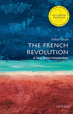 The French Revolution: A Very Short Introduction (Very Short Introductions) - William Doyle [KSIĄŻKA]