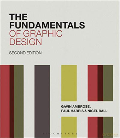The Fundamentals of Graphic Design - Gavin Ambrose [KSIĄŻKA]