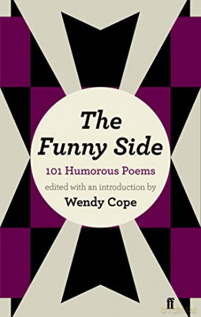 The Funny Side: 101 Humorous Poems - Wendy Cope [KSIĄŻKA]