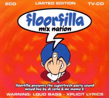 Floorfilla Mix Nation [2CD]