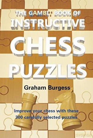 The Gambit Book of Instructive Chess Puzzles - Graham Burgess [KSIĄŻKA]
