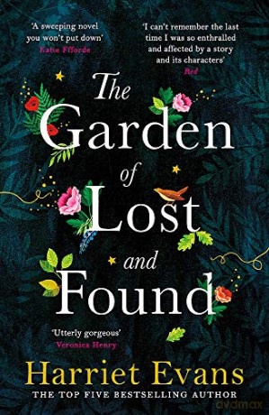 The Garden of Lost and Found: The gripping tale of the power of family love - Harriet Evans [KSIĄŻKA]