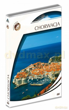 Podróże Marzeń: Chorwacja [DVD]