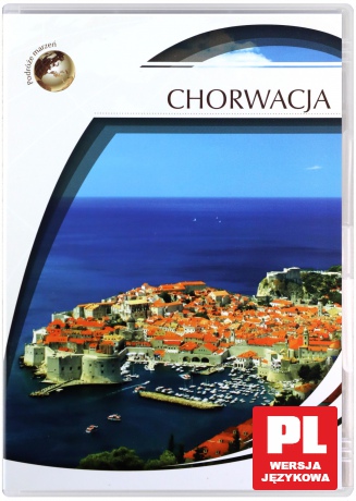 Podróże Marzeń: Chorwacja [DVD]