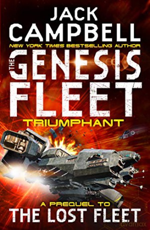 The Genesis Fleet - Triumphant (Book 3) - Jack Campbell [KSIĄŻKA]