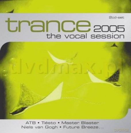 Trance: The Vocal Session Vol. [2CD]