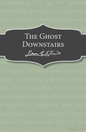 The Ghost Downstairs - Leon Garfield [KSIĄŻKA]