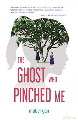 The Ghost Who Pinched Me - Mabel Gan [KSIĄŻKA]