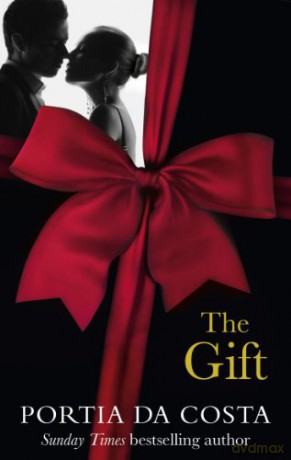 The Gift (Black Lace) - Portia Da Costa [KSIĄŻKA]