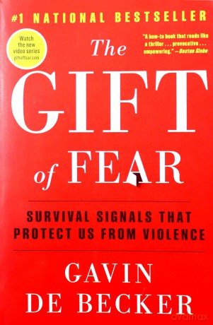 The Gift of Fear: Survival Signals That Protect Us from Violence - Gavin de Becker [KSIĄŻKA]