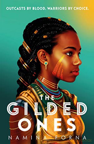 The Gilded Ones (Gilded, 1) - Namina Forna [KSIĄŻKA]