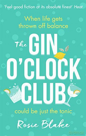 The Gin O'Clock Club - Rosie Blake [KSIĄŻKA]