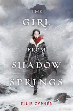 The Girl from Shadow Springs - Ellie Cypher [KSIĄŻKA]