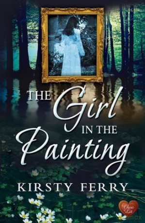 The Girl in the Painting (Rossetti Mysteries 2) - Kirsty Ferry [KSIĄŻKA]