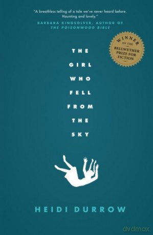 The Girl Who Fell from the Sky - Heidi Durrow [KSIĄŻKA]