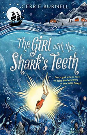 The Girl with the Shark's Teeth - Cerrie Burnell [KSIĄŻKA]